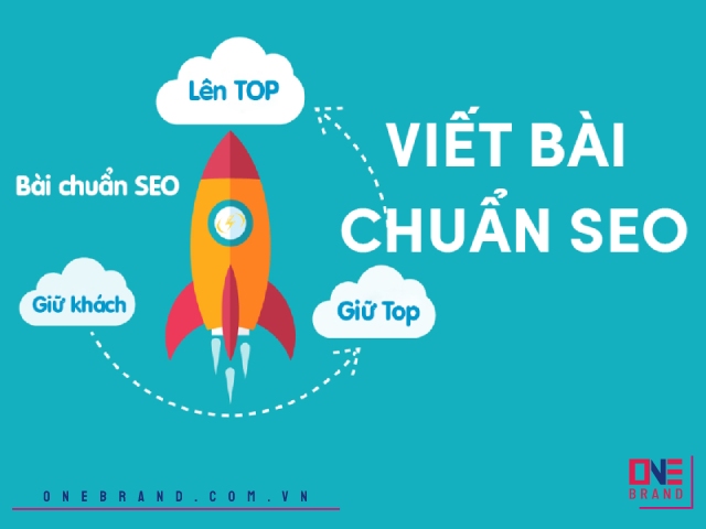 Thuê viết bài chuẩn SEO giá rẻ, lên TOP nhanh tại One Brand